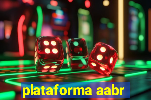 plataforma aabr